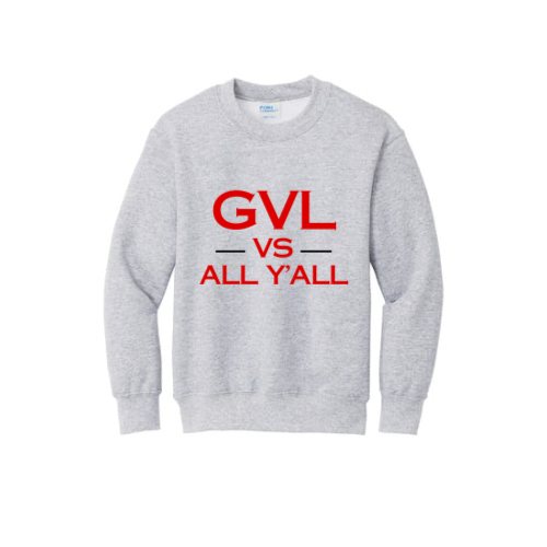 GVL vs all y’all sweatshirt