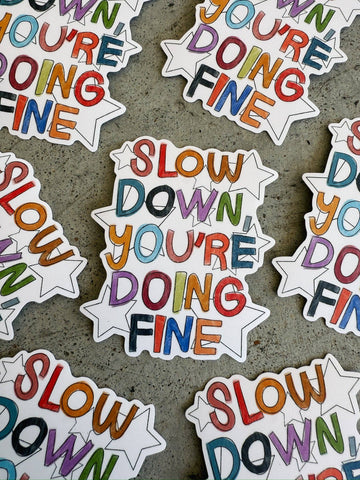 Slow down sticker